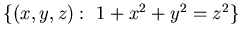 $\{ (x,y,z): x^2+z^2=e^y\}$