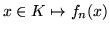 $f_{n+1}(x)\geq f_n (x)$